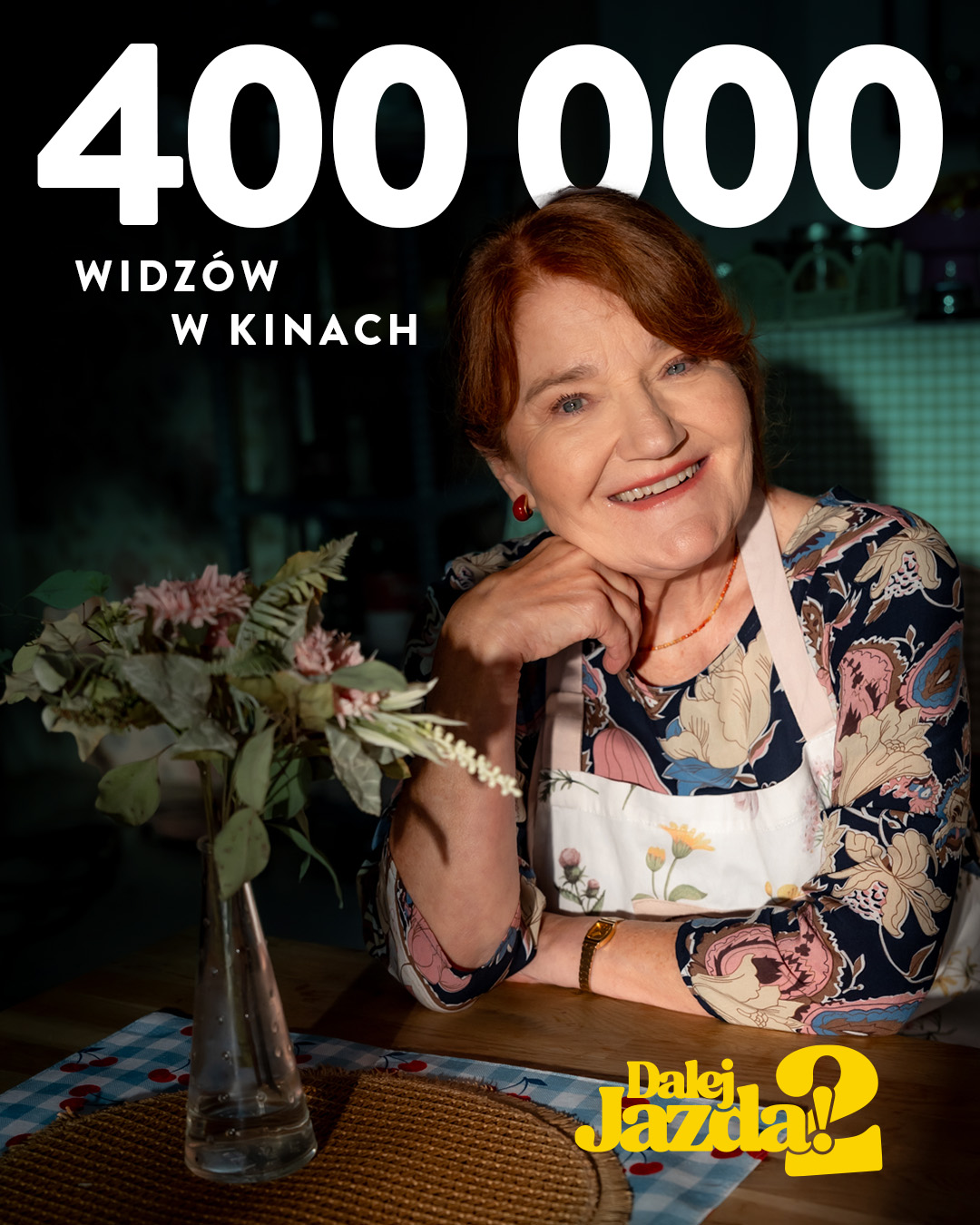 "Dalej Jazda! 2" - 400.000 widzów w kinach! Na zdjęciu DANUSIA KOWALIK (Maria Winiarska)